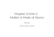 Chapter 2/Unit 2: Matter is Made of Atoms Notes Chemistry CPA