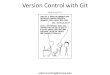 Version Control with Git xkcd.com/1597