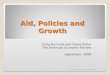 Aid, Policies and Growth Craig Burnside and David Dollar The American Economic Review September, 2000 AZIRIA Lemya & EL MALLAKH Nelly