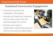 Orange County Public Schools Sustained Community Engagement Promote and protect the reputation of the district Develop and implement programs that increase