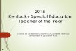 Council for Exceptional Children (CEC) and the Kentucky Department of Education (KDE) 2015 Kentucky Special Education Teacher of the Year