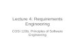 Lecture 4: Requirements Engineering COSI 120b, Principles of Software Engineering