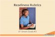 Readiness Rubrics 6 th Grade 6 th Smart Goals #3
