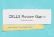 User-Defined Placeholder Text CELLS Review Game Miss Andrew