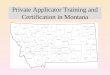 Private Applicator Training and Certification in Montana