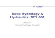 Basic Hydrology & Hydraulics: DES 601 Module 2 General Hydrology Concepts