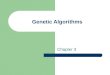 Genetic Algorithms Chapter 3