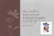 Mrs. Smith’s Sophomore & Senior English