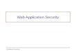 Slide 1 Web Application Security ©SoftMoore Consulting