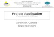 2006/TPT-WG-28/HOD/007 PROJECT APPLICATION – For Information – APEC Secretariat 28 th APEC Transportation Working Group Meeting Vancouver, Canada 5-8 September
