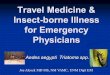 Travel Medicine & Insect-borne Illness for Emergency Physicians Aedes aegypti Triatoma spp. Joe Alcock MD MS, NM VAMC, UNM Dept EM
