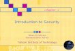Introduction to Security Niken D Cahyani Gandeva Bayu Satrya Telkom Institute of Technology Chapter -1