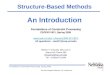 Foundations of Constraint Processing, Spring 2009 Structure-Based Methods: An Introduction 1 Foundations of Constraint Processing CSCE421/821, Spring 2009