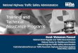 National Highway Traffic Safety Administration Training and Technical Assistance Programs Sarah Weissman Pascual National Driver Register and Traffic Records