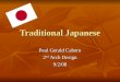 Traditional Japanese Paul Gerald Cabero 2 nd Arch Design 9/2/08