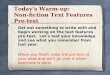 Today’s Warm-up: Non-fiction Text Features Pre-test
