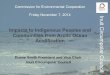 Inuit Circumpolar Council Commission for Environmental Cooperation Friday November 7, 2014 Impacts to Indigenous Peoples and Communities from Arctic Ocean