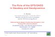 International Association of Geodesy 2-Feb-16 1 The Role of the GPS/GNSS in Geodesy and Geodynamics G. Beutler Astronomical Institute, University of Bern