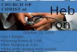 CHURCH OF CHRIST at October 25, 2009 Don’t Forget: Nursing 2:00 Pew 5:45 Area wide singing here tonight Hebron