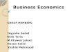 Business Economics Tayyaba Sadaf Nida Tariq M.Khawar jaleel