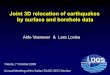 Joint 3D relocation of earthquakes by surface and borehole data