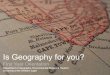 Is Geography for you? First Year Orientation Department of Geography, Environmental Studies & Tourism University of the Western Cape