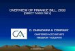 D. DHANDARIA & CO. OVERVIEW OF FINANCE BILL, 2010 [DIRECT TAXES ONLY] D. DHANDARIA & COMPANY CHARTERED ACCOUNTANTS TINSUKIA * KOLKATA