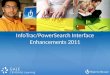 InfoTrac/PowerSearch Interface Enhancements 2011