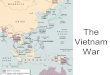 The Vietnam War. 1. Background 938 - 1885 - Independent nation 1885-1940 - Colonized and rule by France Ho Chi Minh 1940-1945 - Vietnam Conquered by Japan
