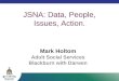 JSNA: Data, People, Issues, Action. Mark Holtom Adult Social Services Blackburn with Darwen