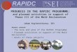 Aspects covered: The role and aims of the RAPIDC Programme Planned activities in support of the Malé Declaration Goals of these projects PROGRESS IN THE