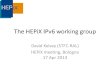 The HEPiX IPv6 working group David Kelsey (STFC-RAL) HEPiX meeting, Bologna 17 Apr 2013
