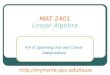 MAT 2401 Linear Algebra 4.4 II Spanning Sets and Linear Independence