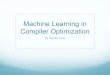Machine Learning in Compiler Optimization By Namita Dave