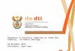 Intellectual Property Laws Amendment Bill Responses to Portfolio Committee on Trade and Industry, on Public Hearings 10 November 2010 Parliament, Cape
