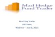 Mad Day Trader Bill Davis Webinar – July 8, 2015