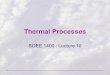 Thermal Processes SOEE 1400 : Lecture 10. SOEE1400 : Meteorology and Forecasting2 Radiation Processes Incoming solar radiation 342 W m 2 Reflected by