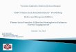 CSPC Chairs and Administrators’ Workshop Roles and Responsibilities Theory into Practice: Effective Strategies to Enhance Parent Engagement October 14,