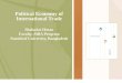 Political Economy of International Trade Shahadat Hosan Faculty, MBA Program Stamford University, Bangladesh