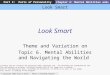 Look Smart © Copyright 2006 Allyn & Bacon Mayer’s Personality: A Systems Approach Part 2: Parts of PersonalityChapter 6: Mental Abilities and… Look Smart