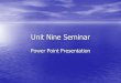 Unit Nine Seminar Power Point Presentation. UNIT 9: Do the Right Thing Ethics Conflict Resolution Integrity