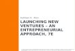 LAUNCHING NEW VENTURES  AN ENTREPRENEURIAL APPROACH, 7E Kathleen R. Allen   2016 Cengage Learning. All Rights Reserved. May not be copied, scanned,