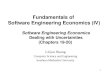 Fundamentals of Software Engineering Economics (IV) 1 LiGuo Huang Computer Science and Engineering Southern Methodist University Software Engineering Economics