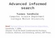 Advanced informed search Tuomas Sandholm Computer Science Department Carnegie Mellon University Read: Optimal Winner Determination   Winner