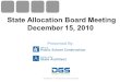 State Allocation Board Meeting December 15, 2010 Presented By