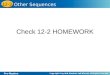 Pre-Algebra 12-3 Other Sequences Check 12-2 HOMEWORK
