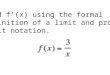 Find f(x) using the formal definition of a limit and proper limit notation