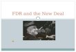 FDR and the New Deal. The Presidential Election of 1932