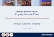 Prime Restaurants Royalty Income Fund Annual General Meeting June 8, 2004