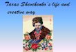 Taras Shevchenkos life and creative way. Мета уроку Today well talk about life and works of the Ukrainian poet T.G. Shevchenko, youll hear some poems